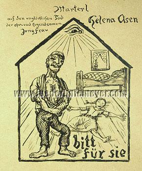 Alfred Kubin, Memorial Tablet for the tragic death of the respectable and chaste maiden Helena Asen - pray for her